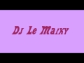 Dj lemaiky  intro