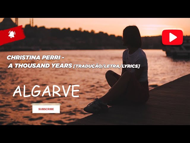 Christina Perri A Thousand Years Tradução 