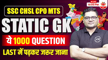 SSC CHSL 2023 | Static GK 1000 Most Important Questions By Sandeep Sir | SSC MTS 2023 | SSC CPO 2023