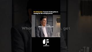 Eric Weinstein warns of a coming "tsunami of disruption" for the average person #Disruption #Tsunami