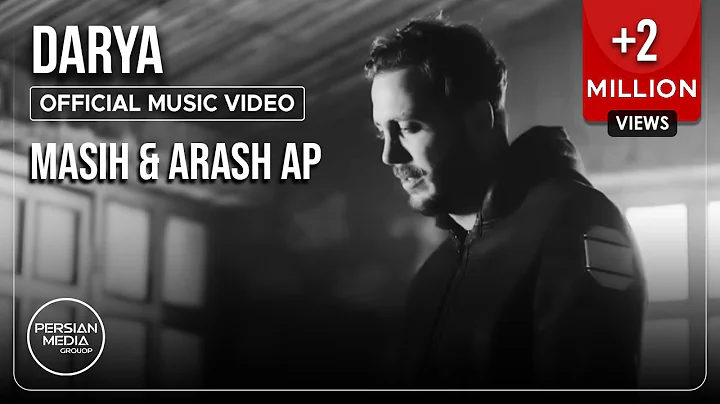 Masih & Arash Ap - Darya I Official Video (      -...