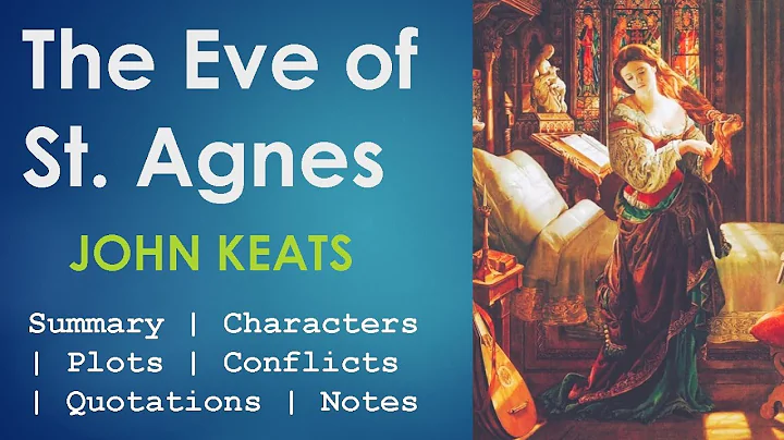 The Eve of St. Agnes: John Keats | Summary | Chara...