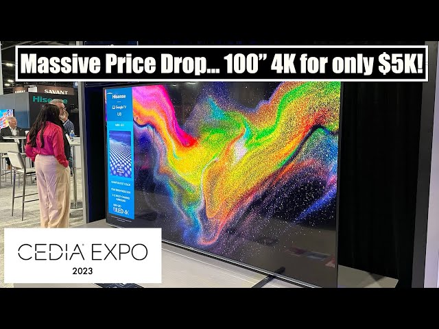 Hisense Rocks the TV World with Its Awesome U8K 100-Inch 4K miniLED TV.  Only $5K Street! CEDIA 2023 