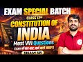 Political Science Class 12 | Constitution of Indian | Exam Special Batch | Most VVI Questions