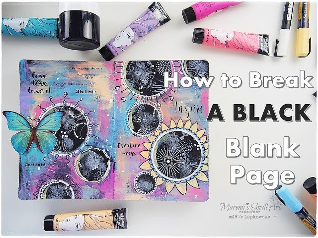 How to Break A BLACK Blank Page 1 Art Journaling ♡ Maremis Small Art ♡