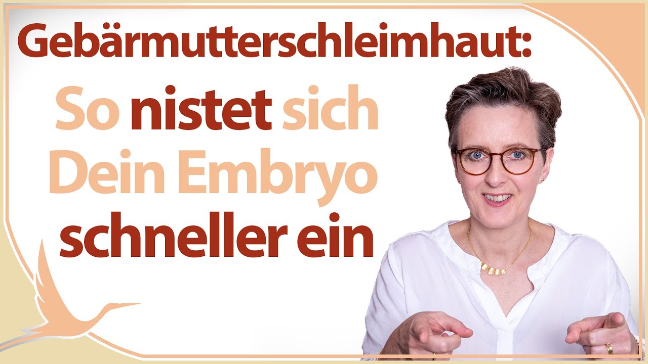 Gebärmutterschleimhaut: So nistet sich Dein Embryo schneller ein 🤰🏻 (Heidi Gößlinghoff)