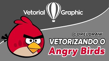 Como vetorizar o Angry Birds no Corel draw | Speed Drawing in Corel draw of Angry Birds
