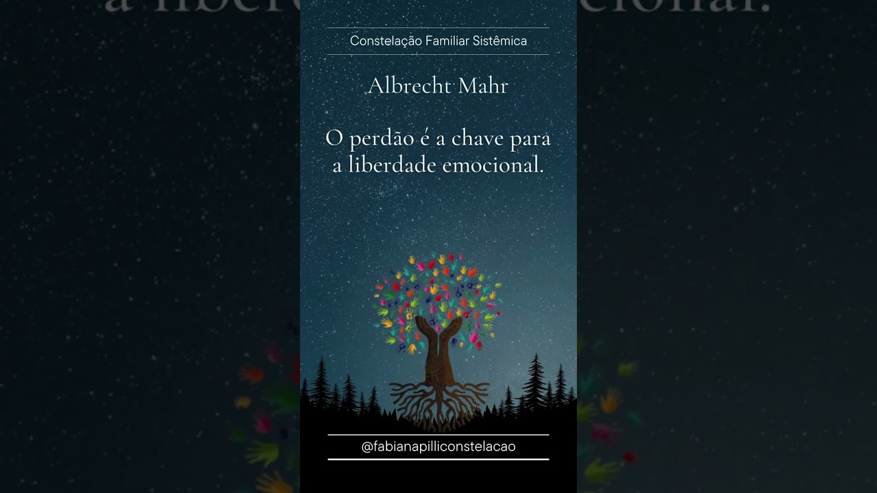 Albrecht Mahr - Fabiana Pilli Constelação Familiar Sistêmica