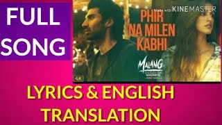 Phir Na Milen Kabhi S With English Translation