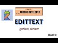 How to use an EditText(plain text) getText and setText on a textView. Android Kotlin for beginners