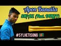 Shabz  apon banaila   feat dulzy  official  sylheti song 2020 