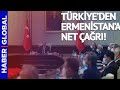 MGK Toplantısının Ardından Türkiye'den Ermenistan'a Net Çağrı!