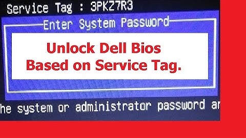 Unlock Bios Password Dell Service Tag Ending in 3 / 2 / 1