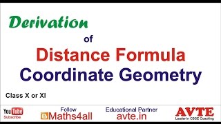 Derivation of Distance Formula Coordinate Geometry Class X or XI