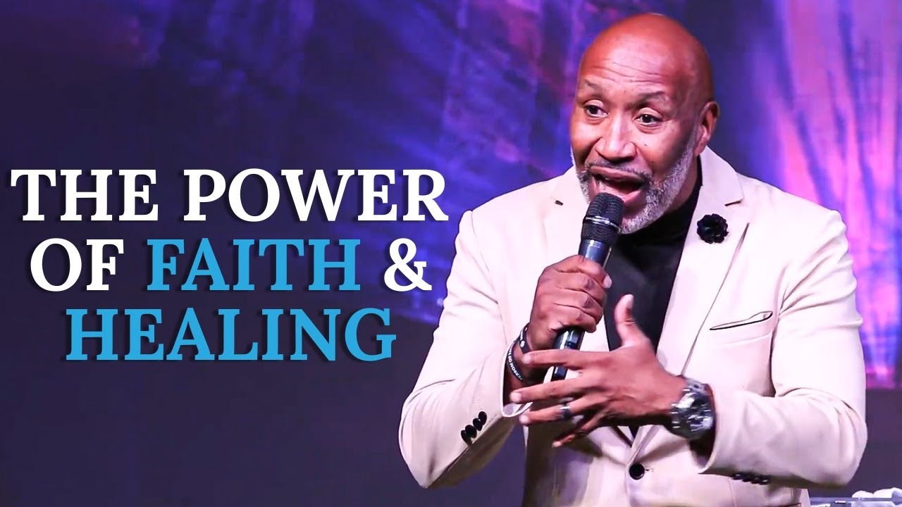 The Power of Faith and Healing to transform your thoughts! - YouTube