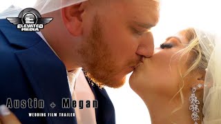 Megan & Austin | Wedding Film Trailer