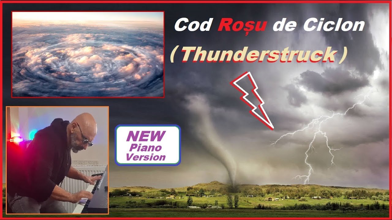 Cod Roșu de Ciclon / Red Code Cyclone  (Thunderstruck) Un ciclon transformat în muzica!
