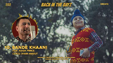 10 - Bande Khaani (Feat. Ashok Prince)