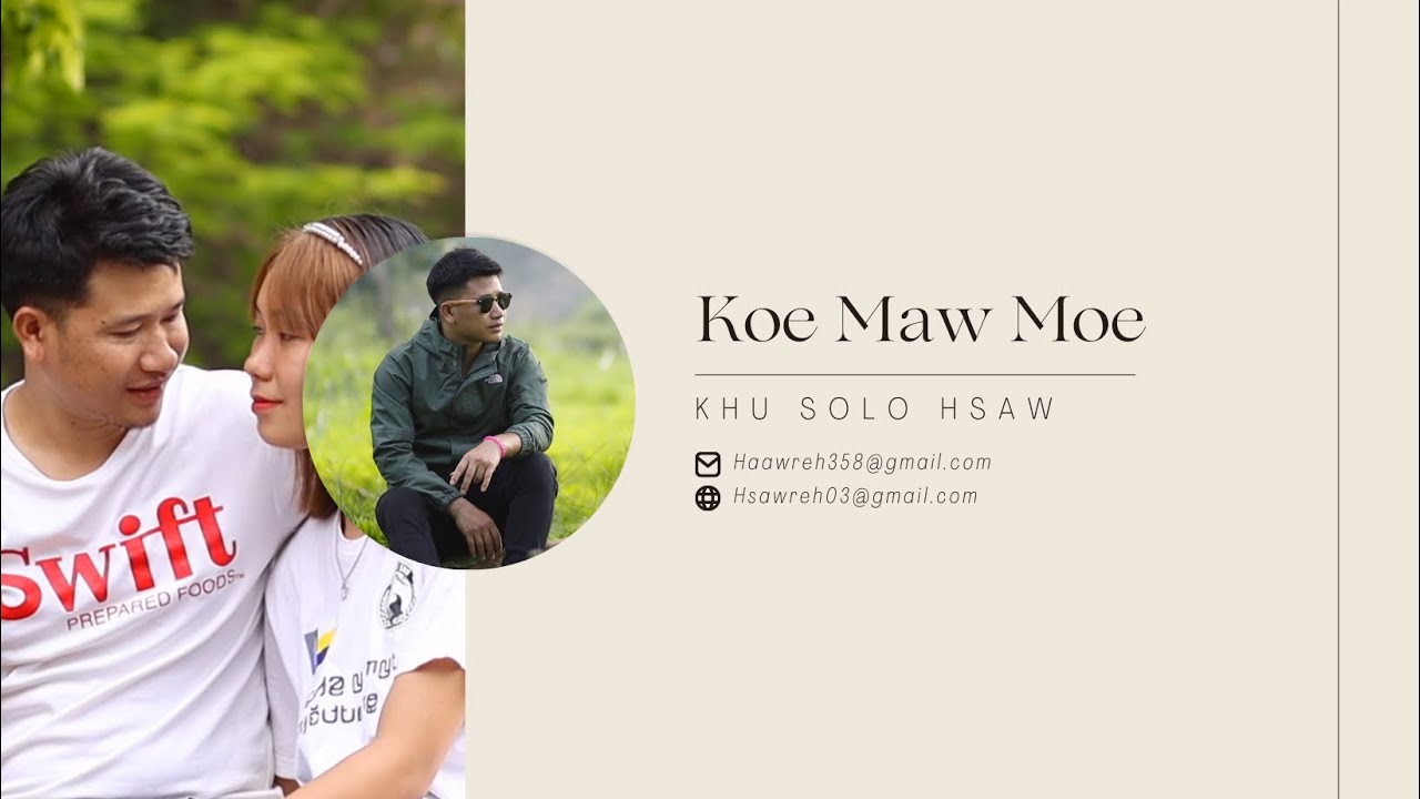 Karenni new song 2024 Koe Maw Moe by Khu Solo Hsaw