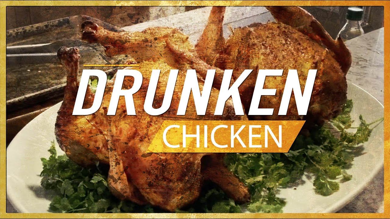 The Best Drunken Chicken Recipe Beer Can Chicken YouTube