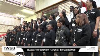 WSU Graduation Ceremony May 2022-Komani Day 1 Morning Part 2