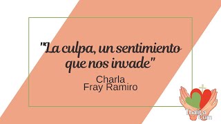 Charla con Fray Ramiro