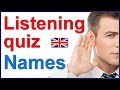 English listening and spelling quiz  peoples names