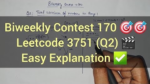 Leetcode 3751 🔥 Total Waviness of Numbers in Range 1 | Biweekly Contest 170 Q2 | Optimal Approach