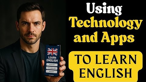How To Use Technology And Apps To Supercharge Your English Learning | Listen & Learn Tales