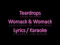 Womack & Womack Teardrops Lyrics / Karaoke