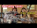 DwiTanty Cover_Full Album terbaru 2023, cocok buat nyantai dan kerja
