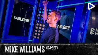 Mike Williams (DJ-set) | SLAM!