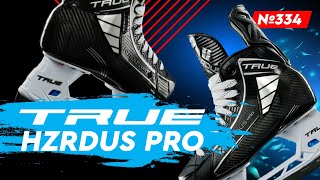 :   TRUE HZRDUS PRO        