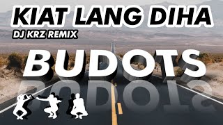 Budots PH | Kiat Lang Diha | DJ KRZ Remix | Tiktok Dance 2021