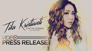 Tika Kristianti - Cintai Diriku (Rilis Lagu Terbaru) #newrelease #news