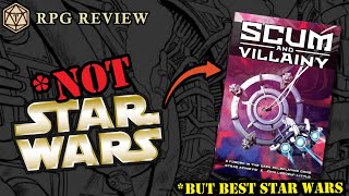 Is Scum & Villainy the best Star Wars RPG even though it’s unlicensed? | RPG Review