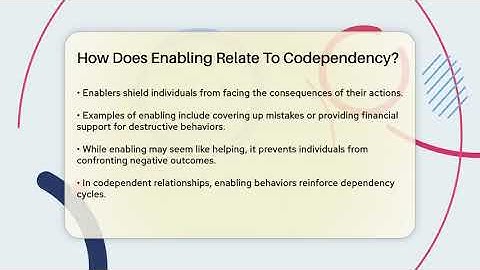 How Does Enabling Relate To Codependency? - Better Family Relationships