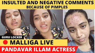 PANDAVAR ILLAM AARTI OR MALLIGA AFTER PIMPLE AND ACNE RECOVERY