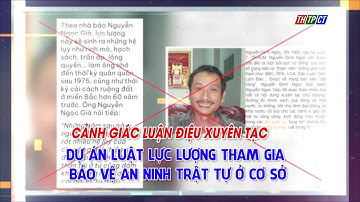 Cảnh giác luận điệu xuyên tạc dự án Luật Lực lượng tham gia bảo vệ ANTT ở cơ sở | Cần Thơ TV