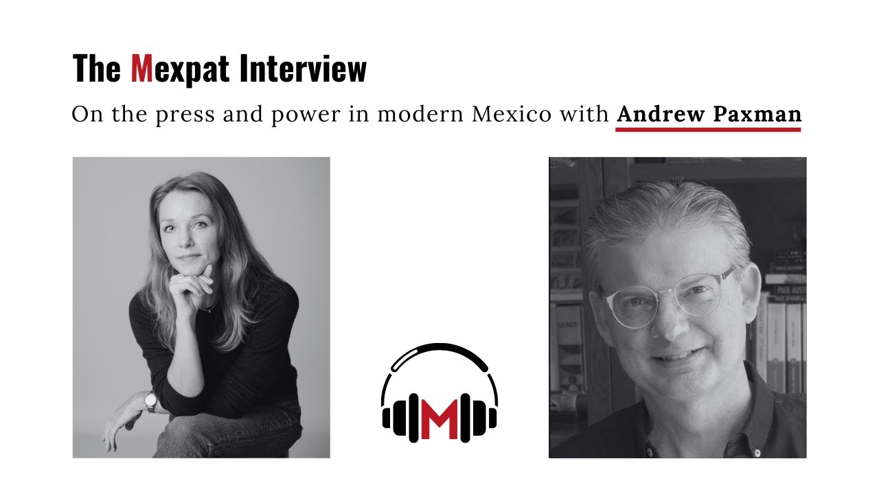 "The media in Mexico acted as a propaganda mechanism"