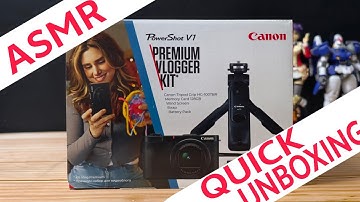 Canon PowerShot V1 (Vlogger Kit) | ASMR Quick Unboxing