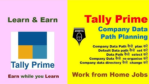 Tally Data Path Planning | Data path set up in Tally Prime