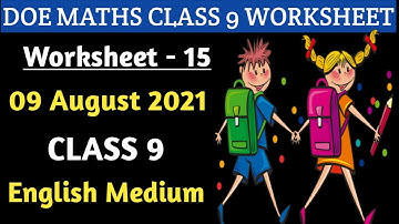 Maths Worksheet 15 Class 9 l Class 9 Worksheet 15 Maths l 09 August 2021