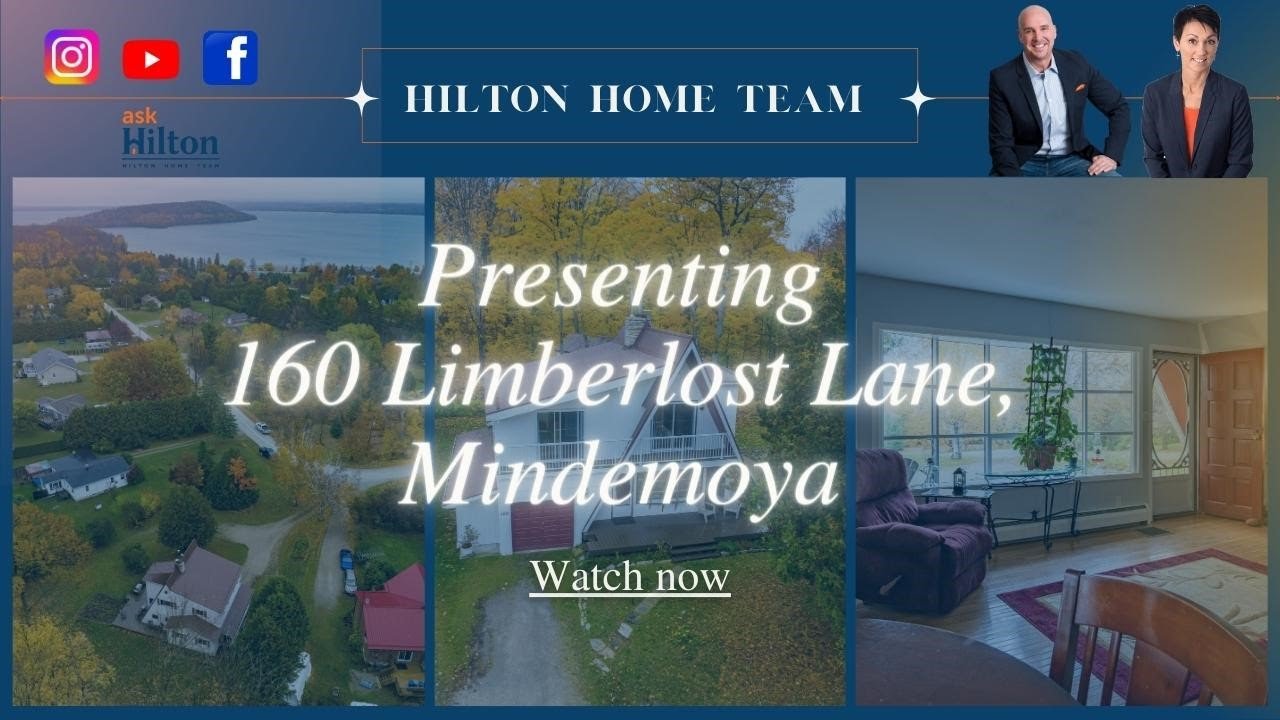 Featured Listing 160 Limberlost Lane, Mindemoya. Presented by the Hilton Home Team. YouTube