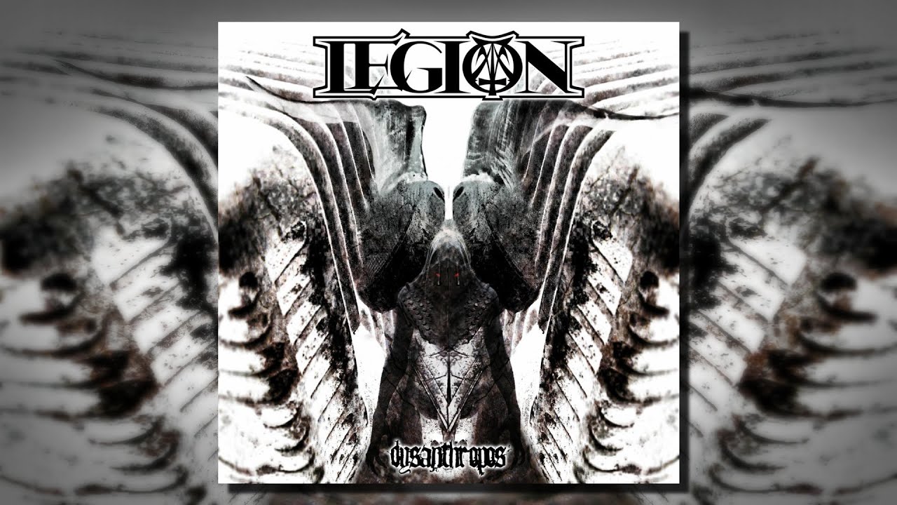 LEGION - Dysanthropos (Full Album)