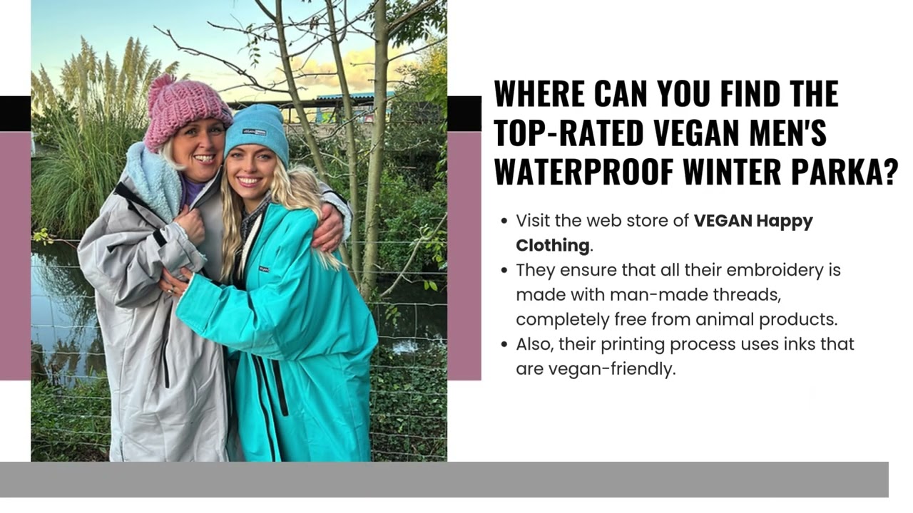 What is The Speciality of Vegan Waterproof Parka?