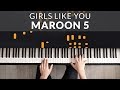 Girls Like You - Maroon 5 feat. Cardi B | Tutorial of my Piano Cover