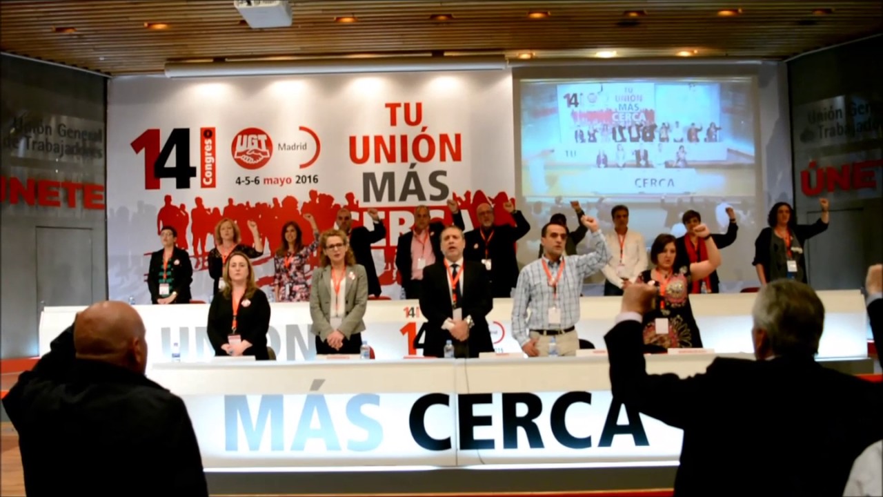 14 congreso de UGT de Madrid La Internacional Tu unión más cerca