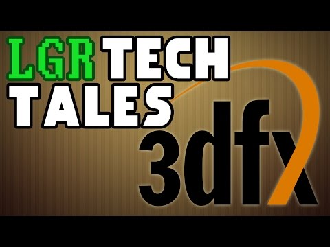 LGR Tech Tales - 3Dfx & Voodoo&rsquo;s Self-Destruction