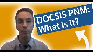 Docsis Pnm. What Is It And How Does It Work?